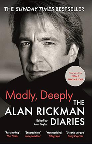 Madly, Deeply - The Alan Rickman Diaries